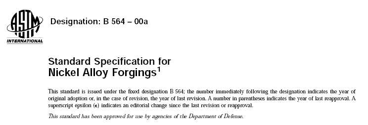 Image showing terms of the ASTM B564 specification that governs or regulates everything related to high nickel alloy flanges.